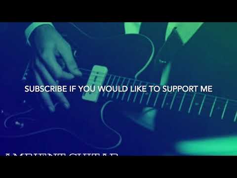 YouTubeでTudor Anghelina - Ambient Guitar [Official Single]を視聴