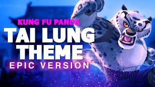 Tai Lung's Theme - Kung Fu Panda | EPIC VERSION