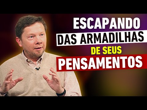 Vídeo: Pensamentos São Armadilhas