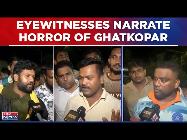 Ghatkopar Hoarding Collapse | Eyewitnesses & Kin Of Victims Narrate Horror Of Billboard Incident class=