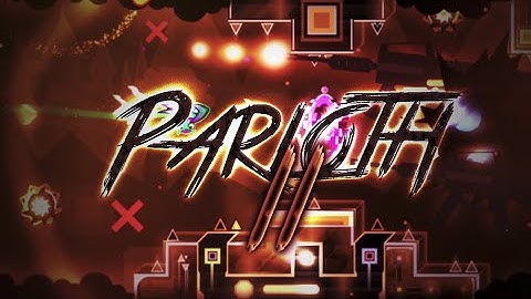 Parloth II by VrageraGD (me) | GD [2.11]