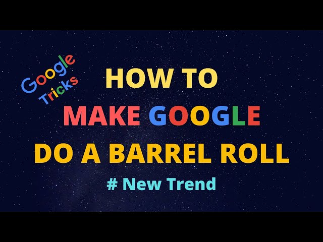 Play Do A Barrel Roll Twice on Google