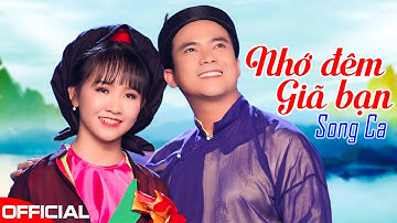 Nhớ Đêm Giã Bạn - Kim Chi & Lê Sang | MV 4K Official