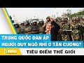 Tiêu điểm thế giới | Trung Quốc đàn áp người Duy Ngô Nhĩ ở Tân Cương? | FBNC