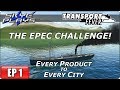 Transport Fever (Tycoon Game) Let's Play/Gameplay - EPEC Challenge Ep 1 - Every Product Every City!