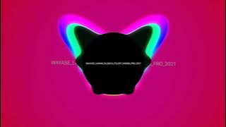 Wayase Lawan Su Baca FR GRT Mix Pro 2021