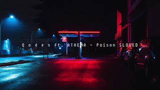 Q o d ë s ft  ATHENA   Poison SLOWED ( BASS BOOSTED) Resimi