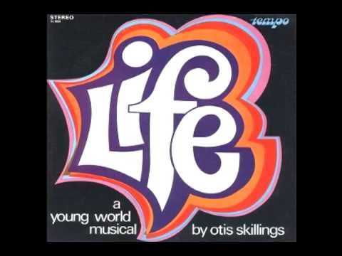 Otis Skillings - Life (1970)