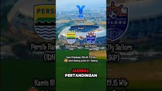 Jadwal Pertandingan Persib Bandung vs Lion City Sailors FC di AFC Champions League.#