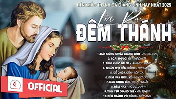 Nhạc Thánh Ca Giáng Sinh 2025 | Lời Ru Đêm Thánh | Những Bài Thánh Ca Giáng Sinh Hay Nhất