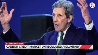 John Kerry to propose expanded carbon credit program at Cop27