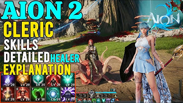 AION 2 Cleric (Healer) Skills and Gameplay Detailed Review | By Veteran Chanter Player | Korea
