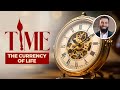 Time The Currency Of Life Time The Currency Of Life