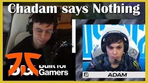 Caedrel reacts to Adam in FNC Voicecomms