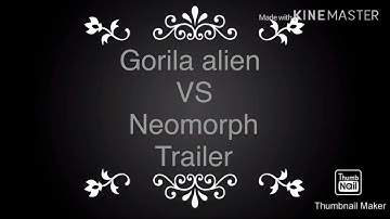 Gorila alien VS Neomorph Trailer | Stopmotion