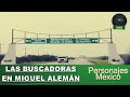 Buscadoras encuentran a 500 en Miguel Alemán, Tamaulipas