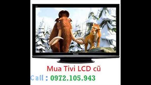 Mua màn hình tivi Sony cũ