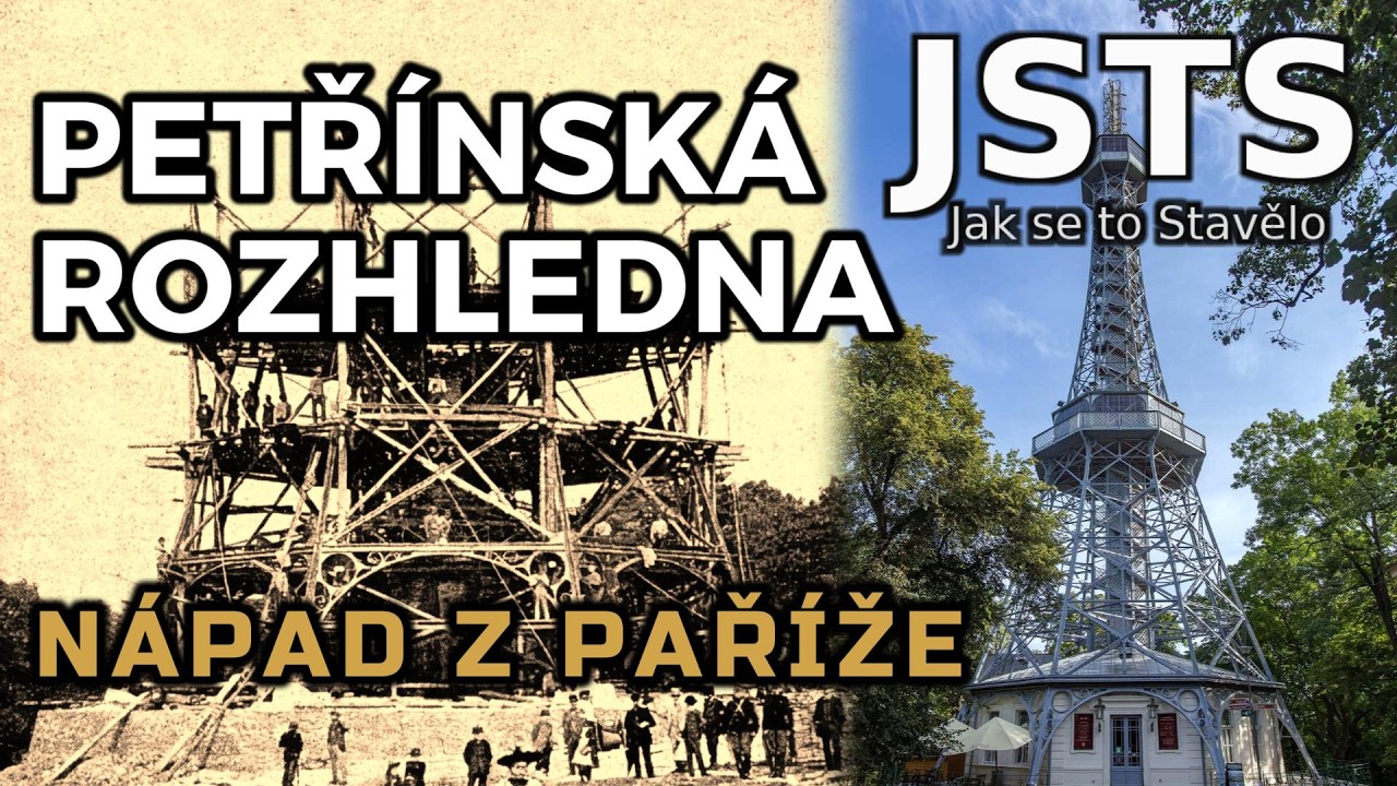 🎧 Jak se to Stavělo (JSTS): Petřínská rozhledna - Pražská Eiffelovka