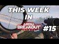 This Week in Arena Breakout Infinite: Highlights & Fails #15