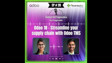 Odoo 18 : Streamline your supply chain with Odoo TMS
