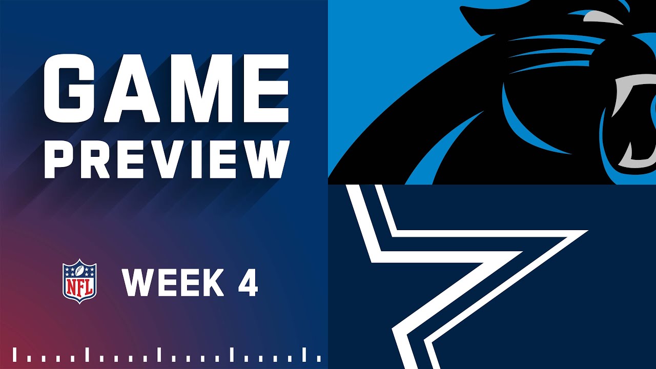 Carolina Panthers vs. Dallas Cowboys Week 4 NFL Game Preview YouTube