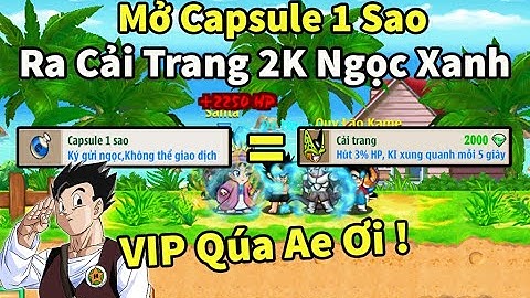 NRO - Admin cho mở viên capsule 1sao ra cải trang 2000 ngọc và rất nhiều phần thưởng khác