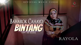 Lagu Minang Terbaru 2022 Rayola - Baharok Cahayo Bintang | Substitle Bahasa Indonesia