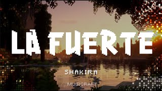 Shakira, Bizarrap - LA FUERTE (Letra)