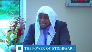 THE POWER OF AL- ISTIGHFAR | Imam Ahmedulhadi Sharif