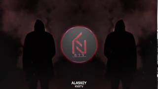 Alaskey - KTB Riddim