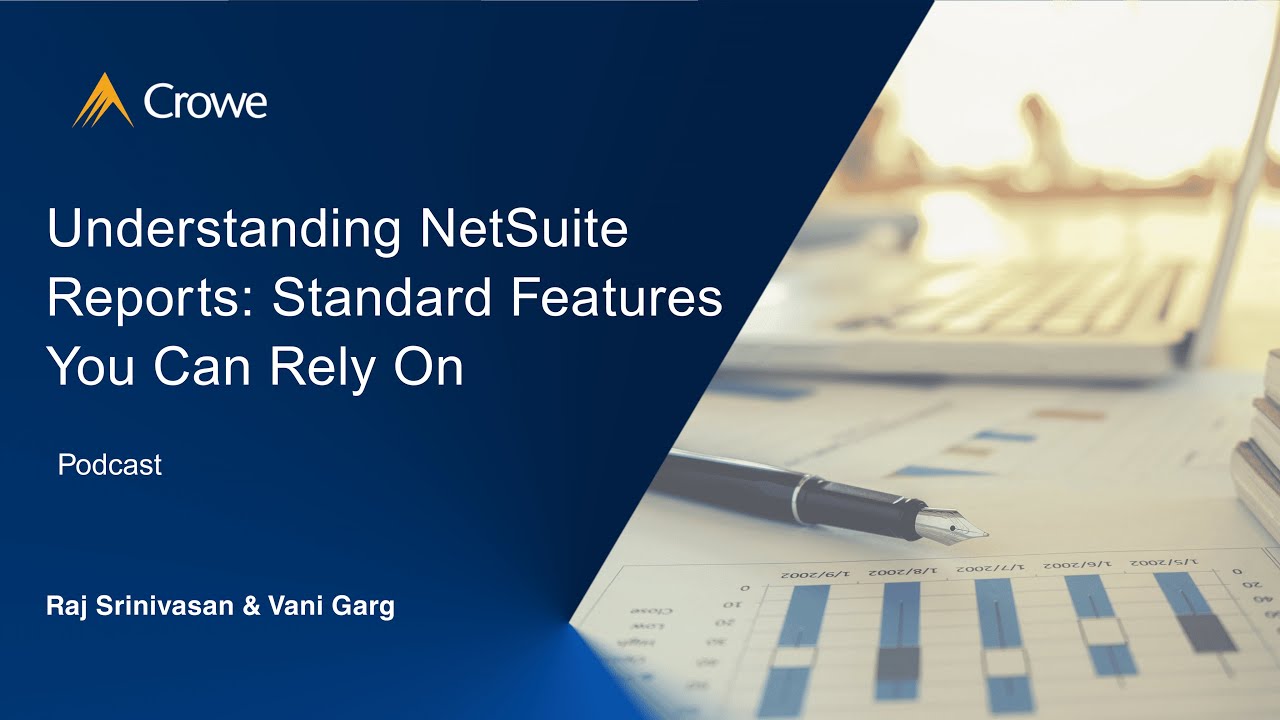 Understanding NetSuite Reports: Standard Features You Can Rely On - YouTube