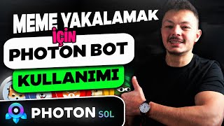 Meme Coin Botu Photon Kullanımı - 100X Meme Token Bulma
