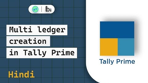 Mastering Multi Ledger Creation: Expert Insights | Tally Prime Hindi tutorials | Miniature school