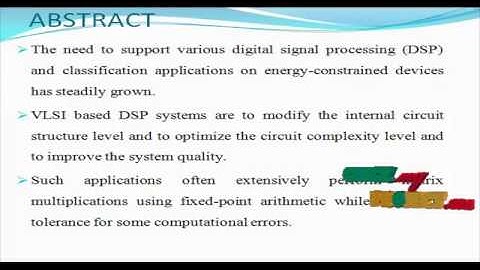 Energy-Efficient Approximate Multiplication for DSP and Classification Applications