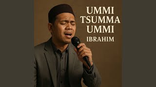 Download Lagu Ummi Tsumma Ummi MP3