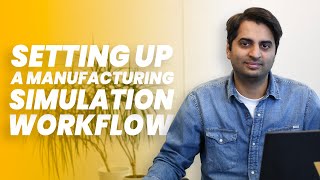 Celebrity Setting up a manufacturing simulation workflow step-by-step Net Worth