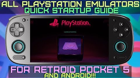 All PlayStation Emulators Quick Startup Guide for Retroid Pocket 5 and Android with ES-DE!!!