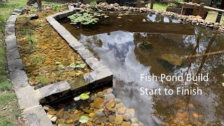 Fish Pond Build - Start to Finish - With Wetland Bio Filter