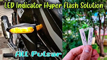 LED Indicator Hyper Flash Solution For All Pulsar/Full Detailed Video