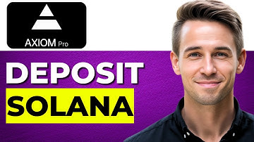 How to Deposit Solana into Axiom Quick & Easy 2025