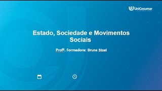 AULA 3: ESTADO, SOCIEDADE E MOVIMENTOS SOCIAIS