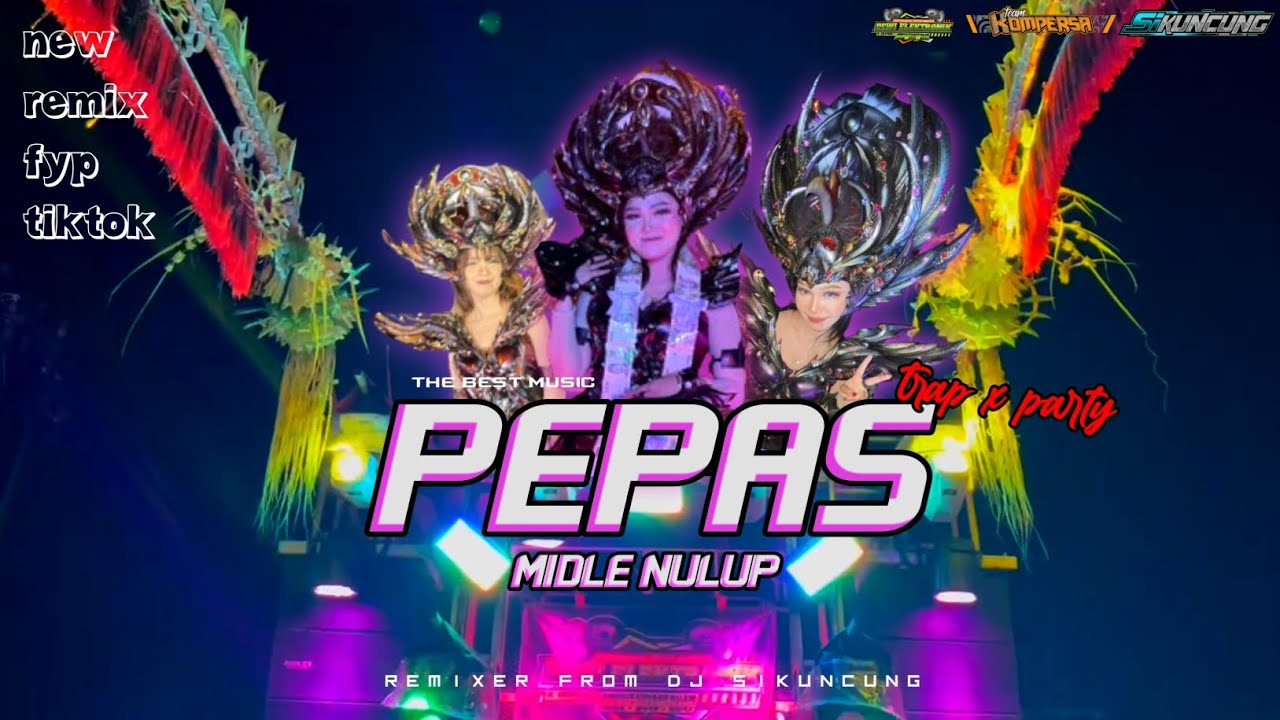 DJ PEPAS TRAP X PARTY MIDLE TASSO NOLOP || BAHAN KARNAVAL BOLO🎧💃