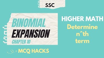 SSC Higher Math | Binomial Expansion MCQs Part 2