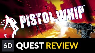 Pistol Whip | Oculus Quest Game Review