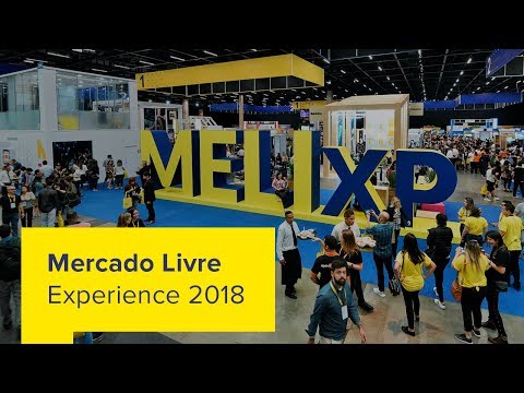 Mercado Livre Experience 2018