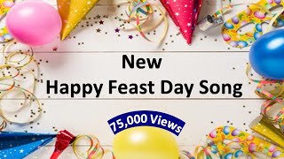 Video thumbnail of "Happy Feast day song by Sr. Swarna"