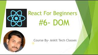 React JS-Typescript Tutorial 6 - What is DOM | How DOM Works | Document Object Model | Browser DOM