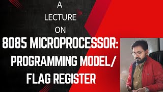 Programming Model/ Flag Register of 8085 MP