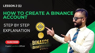 How to Create a Binance Account | Step-by-Step Guide