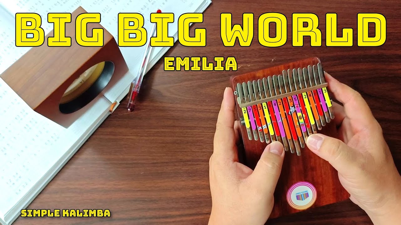 Watch BIG BIG WORLD (EMILIA) - Kalimba Easy Tutorial on YouTube Watch BIG BIG WORLD (EMILIA) - Kalimba Easy Tutorial on YouTube
